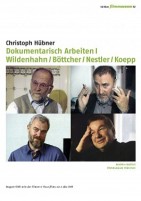 Dokumentarisch Arbeiten I - Wildenhahn / Böttcher / Nestler / Koepp (DVD) 