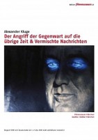 Der Angriff der Gegenwart auf die übrige Zeit & Vermischte Nachrichten (DVD) 