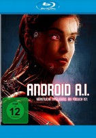 Android A.I. - Künstliche Intelligenz, die tödlich ist (Blu-ray) 