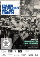 Erster Weltkrieg Archiv Edition - DVD 2 - Aufmarsch der Armeen (DVD) 