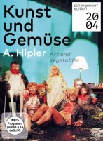 Kunst und Gemüse, A. Hipler - Theater als Krankheit (DVD) 