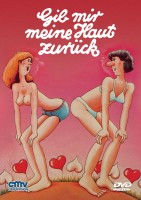 Gib mir meine Haut zurück! (DVD)