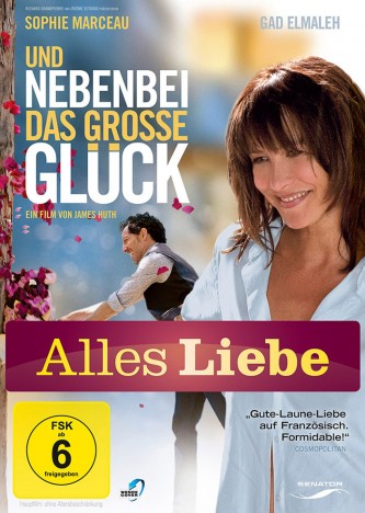 Und nebenbei das grosse Glück - Alles Liebe Edition (DVD)