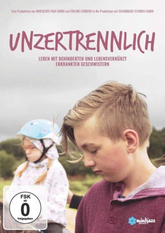 Unzertrennlich - Leben mit behinderten und lebensverkürzt erkrankten Geschwistern (DVD)