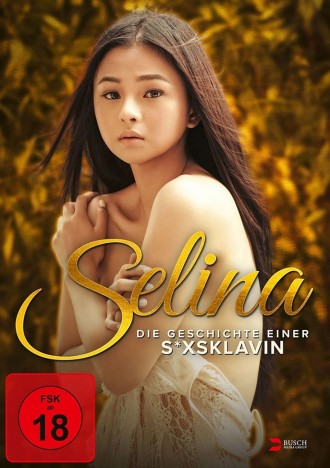 Selina - Die Geschichte einer S*xsklavin (DVD)