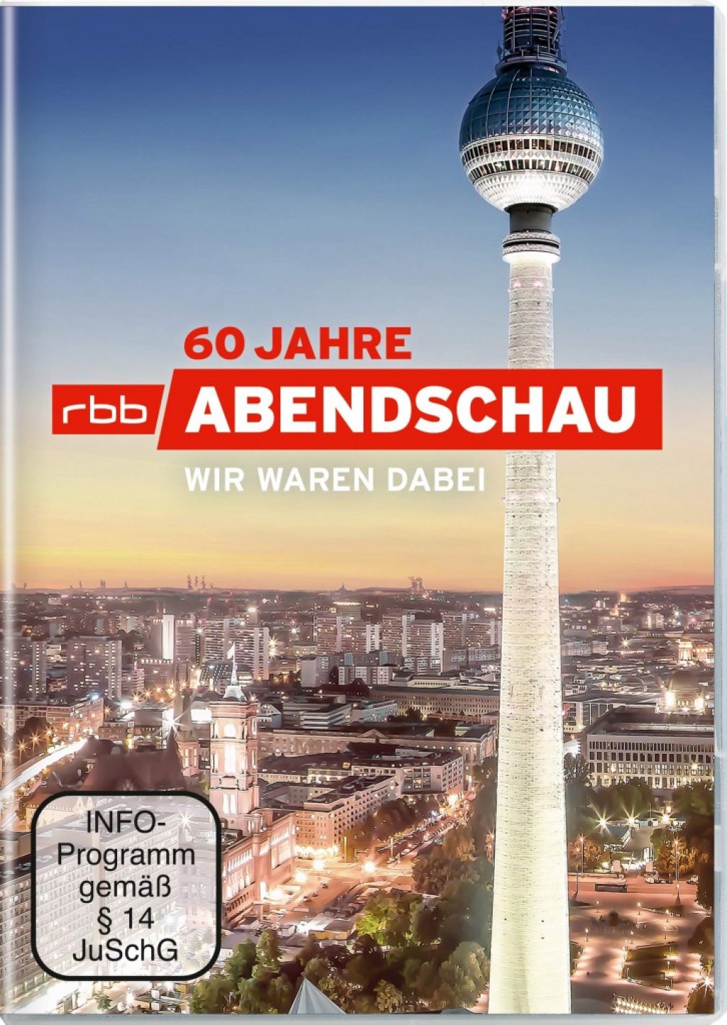 60 Jahre Abendschau - Eine Zeitreise durch die Geschichte Berlins - Wir waren dabei (DVD)